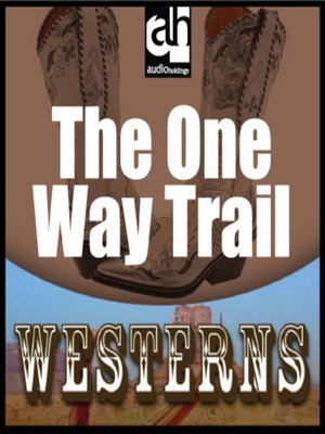cover image of The One-Way Trail